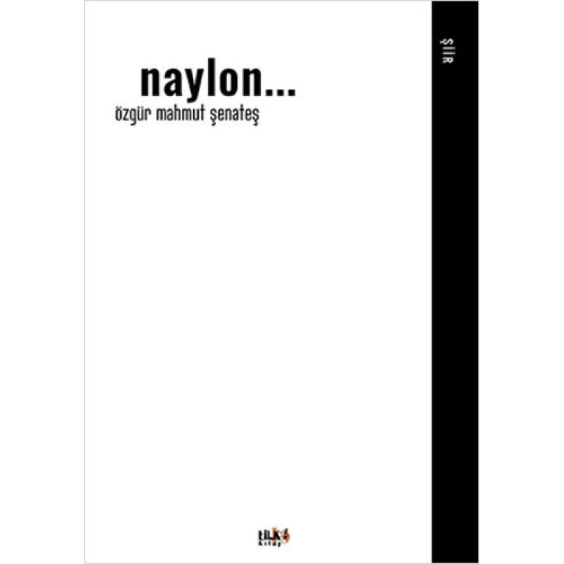 Naylon... Naylon...
