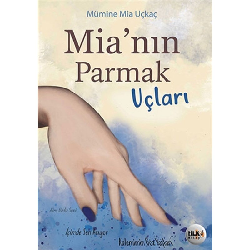 Mia'nın Parmak Uçları