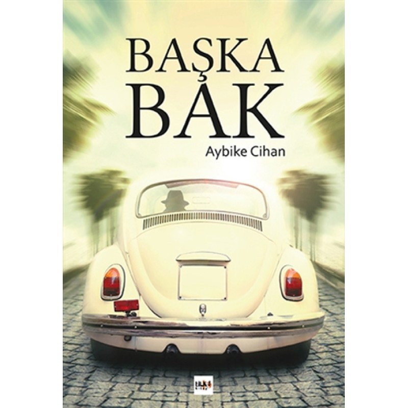 Başka Bak Başka Bak