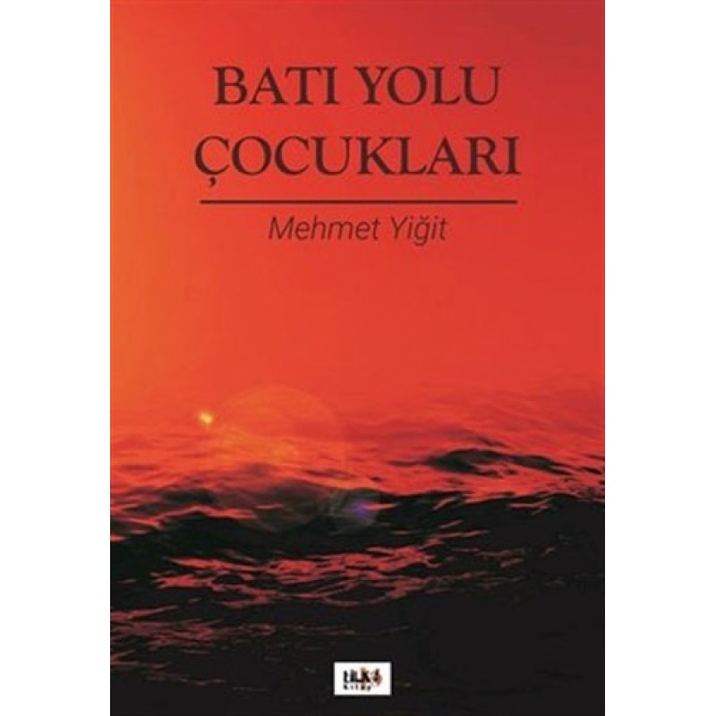 Batı Yolu Çocukları Batı Yolu Çocukları
