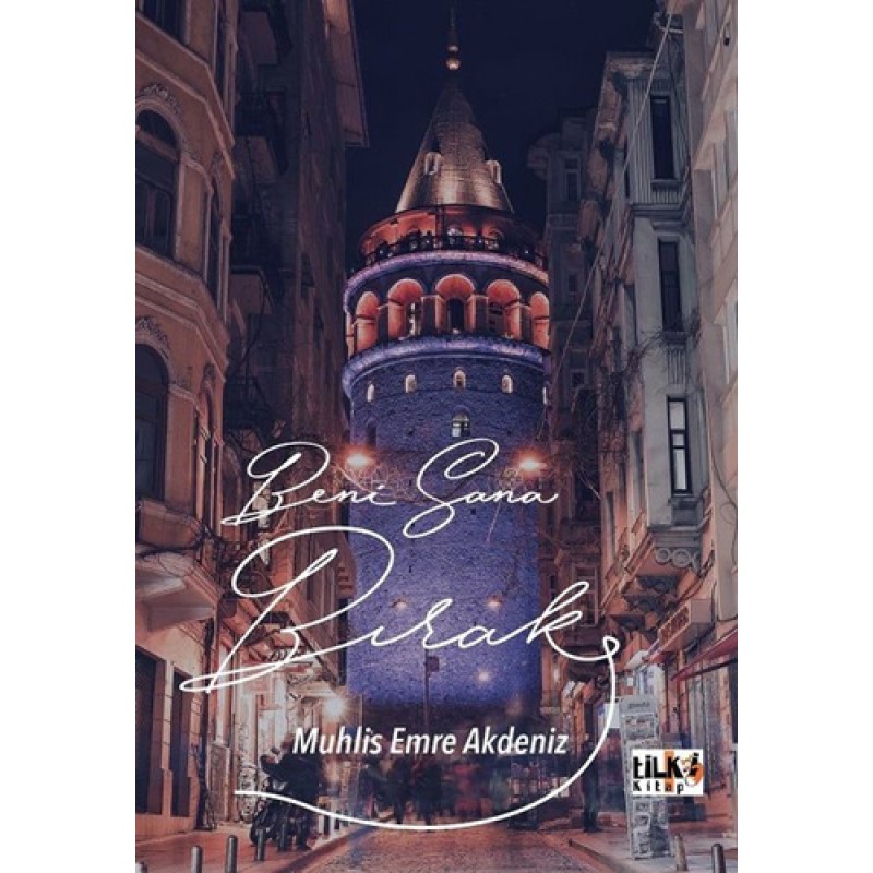 Beni Sana Bırak