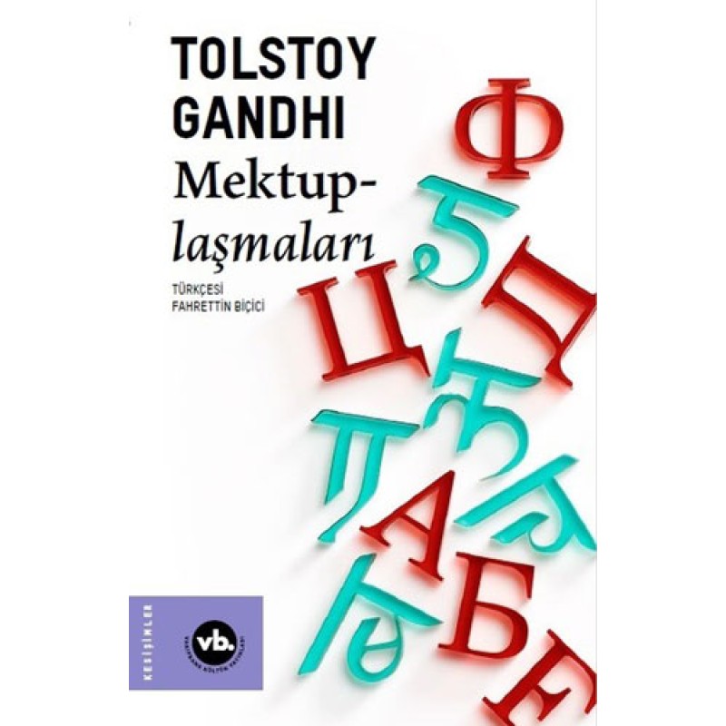 Tolstoy Gandhi Mektuplaşmaları