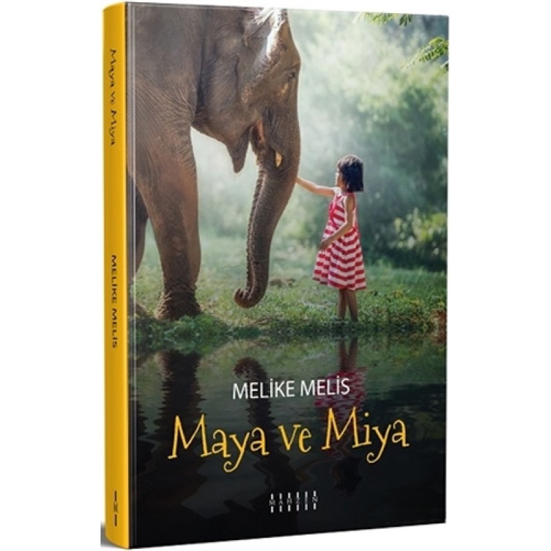 Maya ve Miya Maya ve Miya