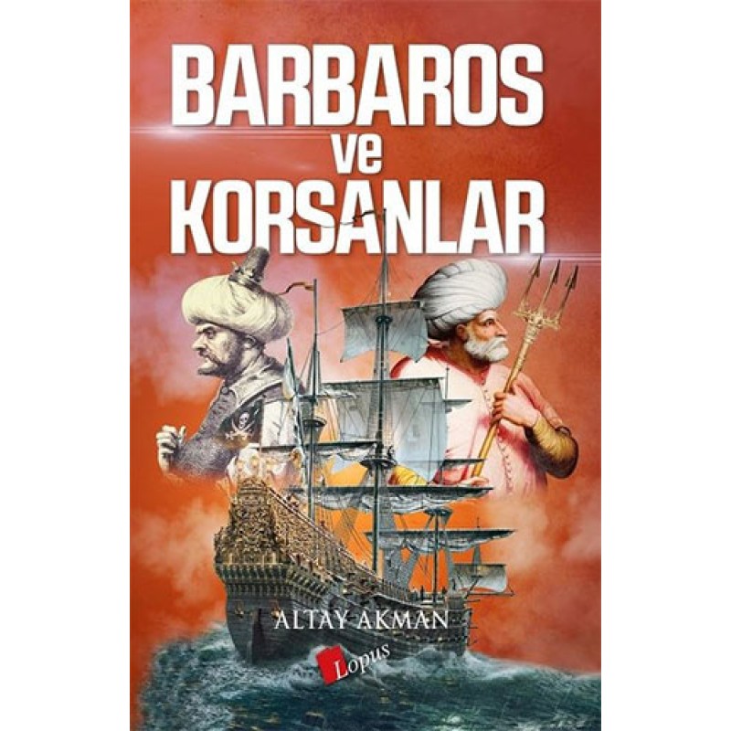 Barbaros ve Korsanlar Barbaros ve Korsanlar