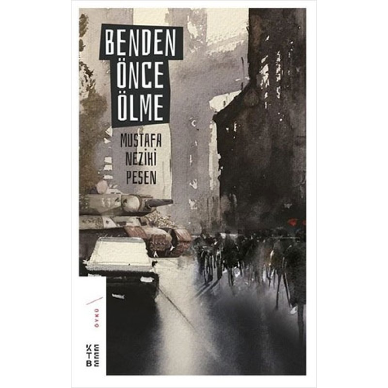Benden Önce Ölme