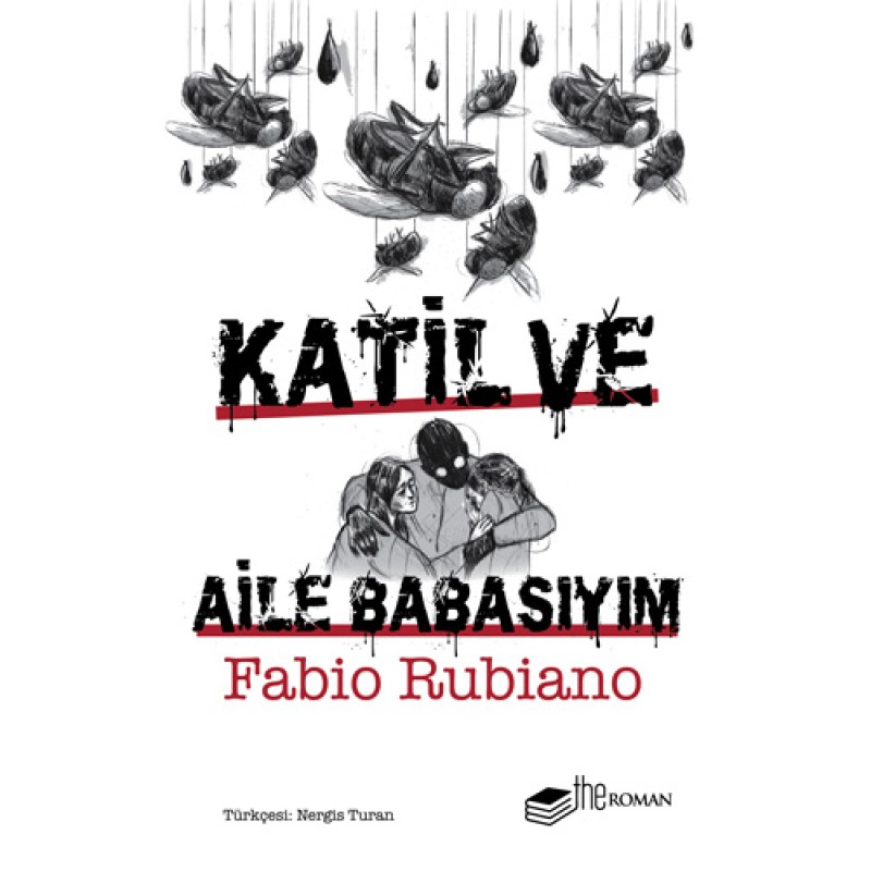 Katil ve Aile Babasıyım