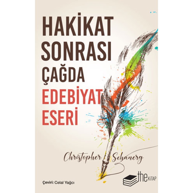 Hakikat Sonrası Çağda Edebiyat Eseri Hakikat Sonrası Çağda Edebiyat Eseri