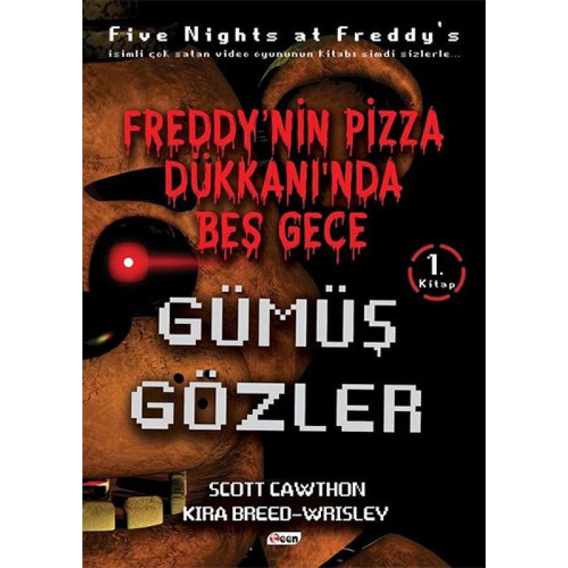 Freddy’nin Pizza Dükkanında Beş Gece - Gümüş Gözler Freddy’nin Pizza Dükkanında Beş Gece - Gümüş Gözler