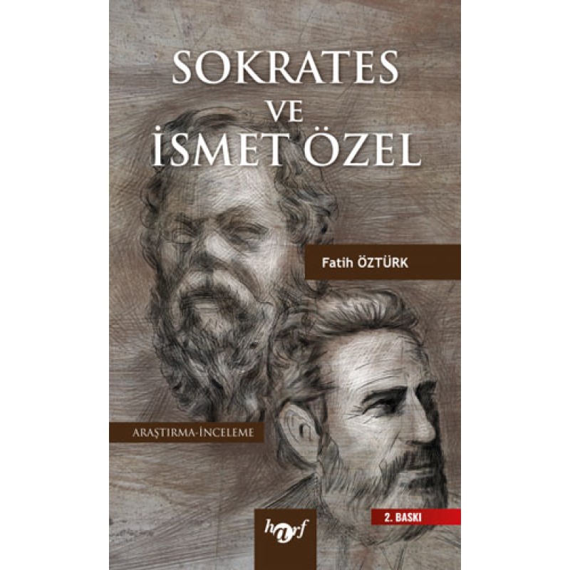 Sokrates ve İsmet Özel Sokrates ve İsmet Özel