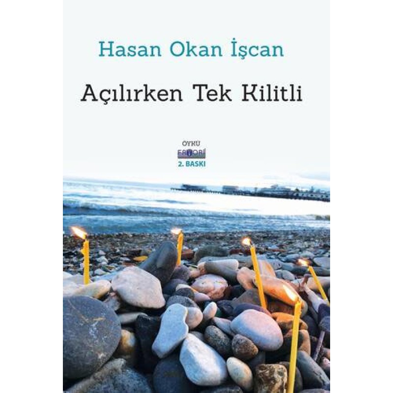 Açılırken Tek Kilitli Açılırken Tek Kilitli