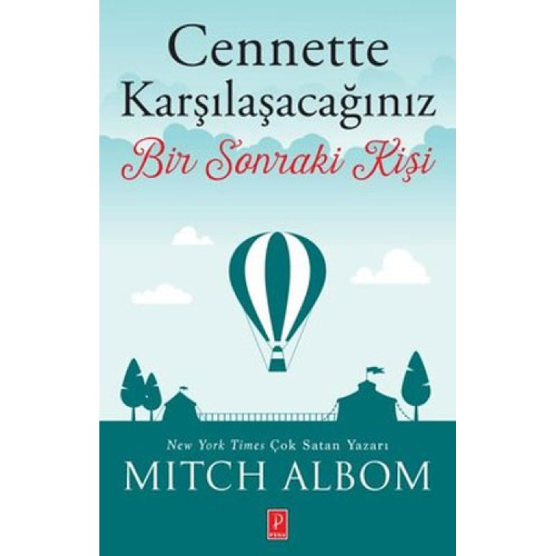 Cennette Karşılaşacağınız Bir Sonraki Kişi Cennette Karşılaşacağınız Bir Sonraki Kişi