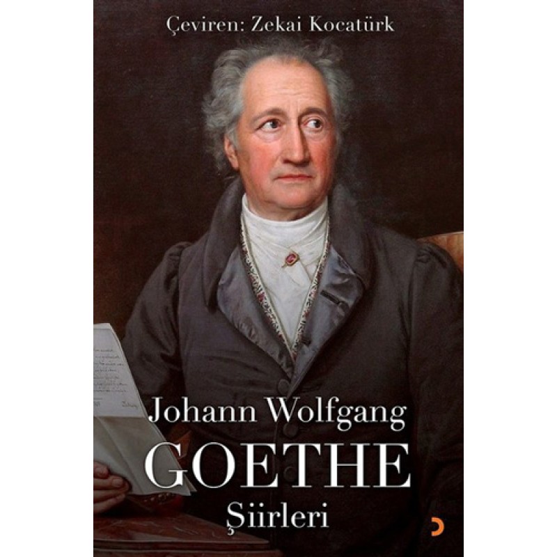 Johann Wolfgang Goethe Şiirleri Johann Wolfgang Goethe Şiirleri