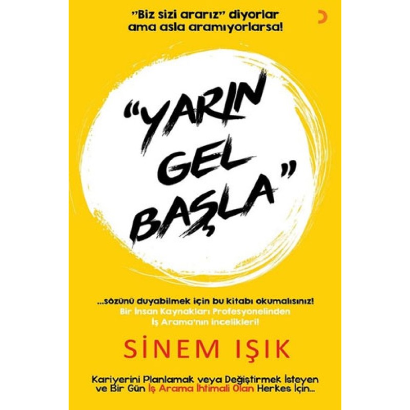 Yarın Gel Başla Yarın Gel Başla