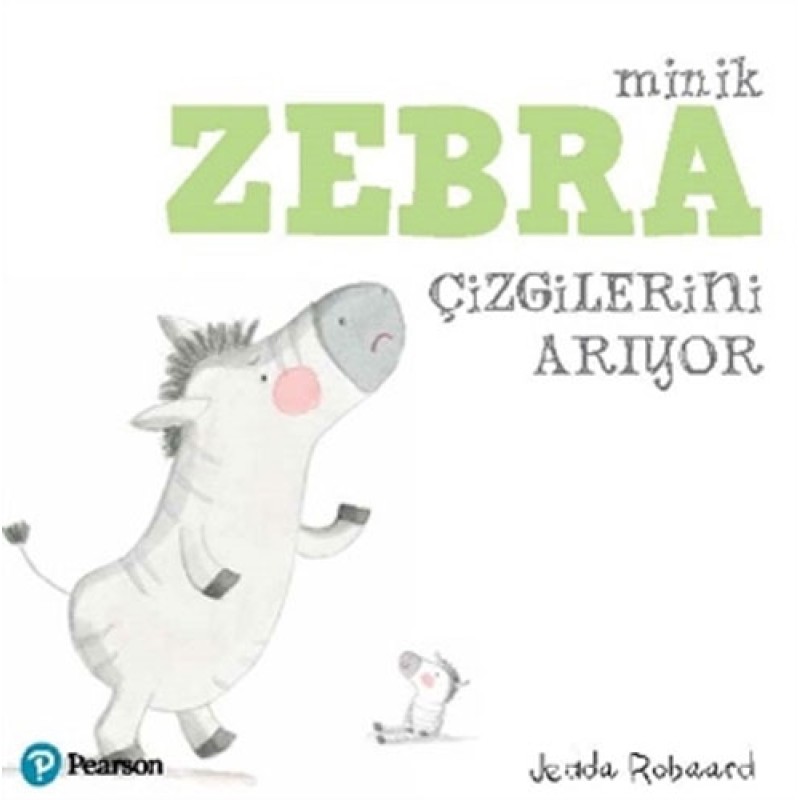 Minik Zebra Çizgilerini Arıyor Minik Zebra Çizgilerini Arıyor