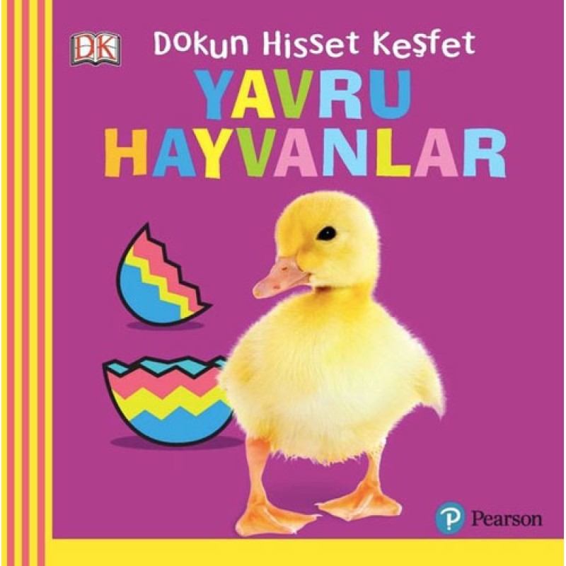 Dokun Hisset Keşfet - Yavru Hayvanlar  (Ciltli)