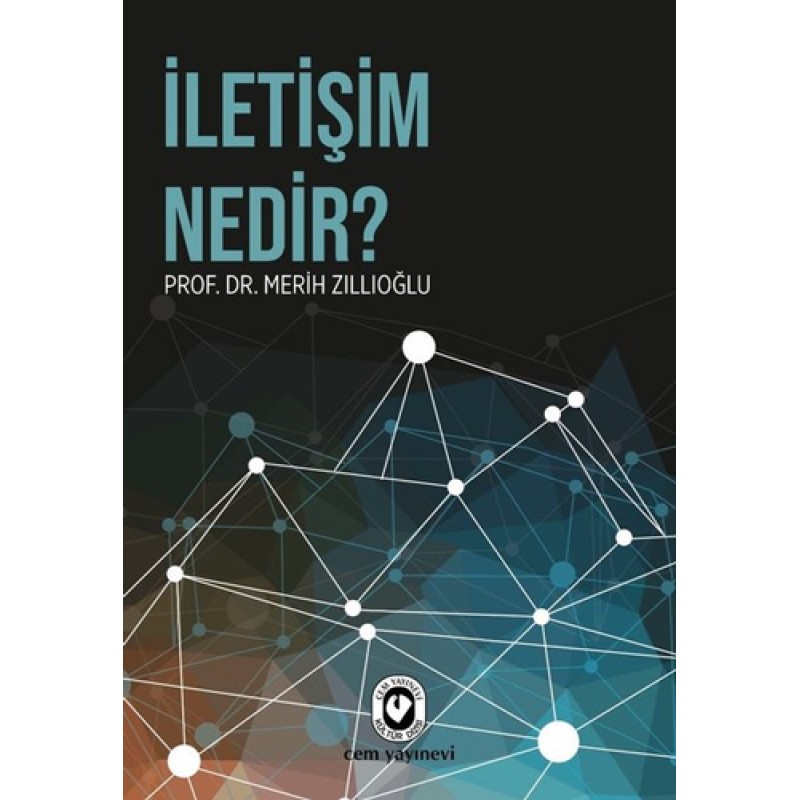 İletişim Nedir? İletişim Nedir?