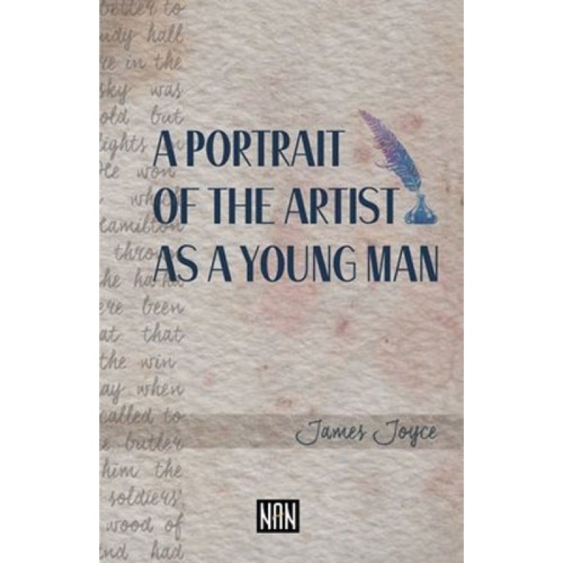 A Portrait Of The Artist As A Young Man A Portrait Of The Artist As A Young Man