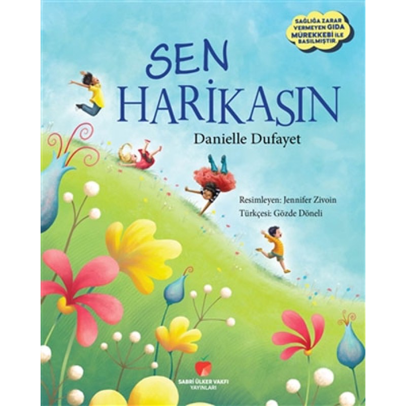 Sen Harikasın Sen Harikasın
