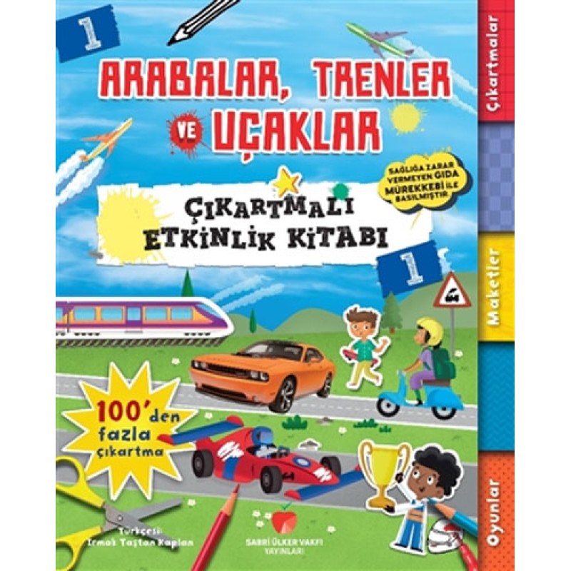 Çıkartmalı Etkinlik Kitabı 1 - Arabalar, Trenler ve Uçaklar Çıkartmalı Etkinlik Kitabı 1 - Arabalar, Trenler ve Uçaklar