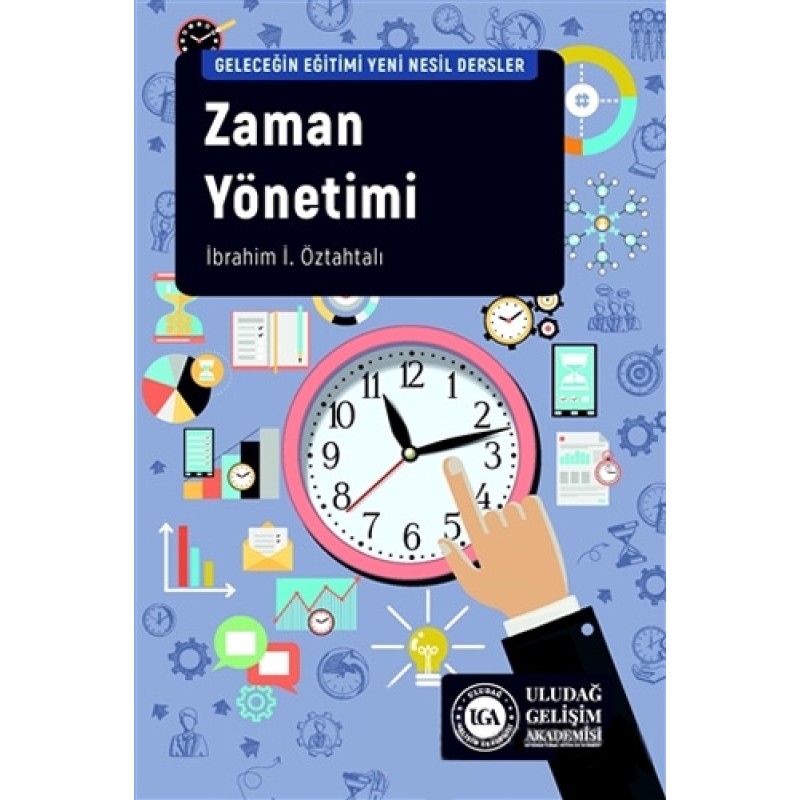 Zaman Yönetimi Zaman Yönetimi