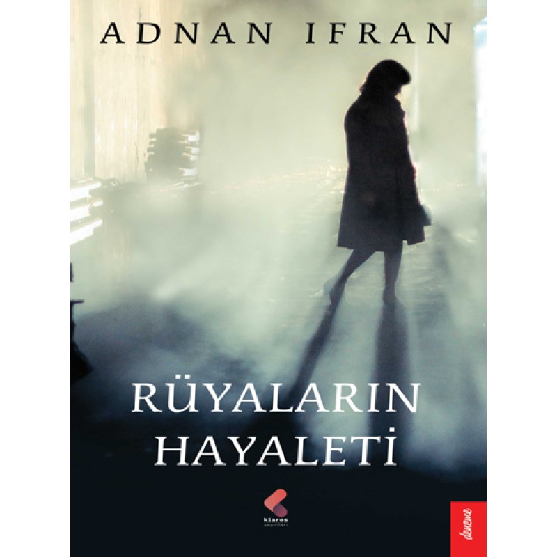 Rüyaların Hayaleti Rüyaların Hayaleti
