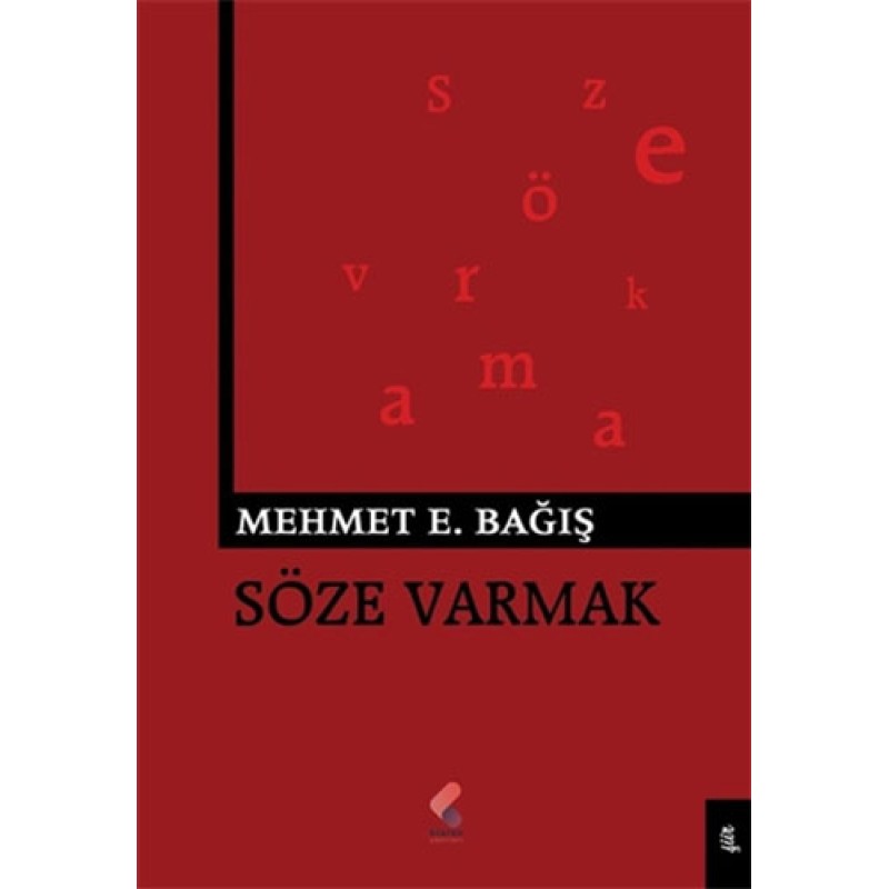 Söze Varmak Söze Varmak