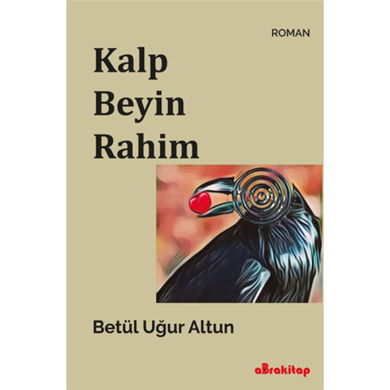 Kalp Beyin Rahim Kalp Beyin Rahim