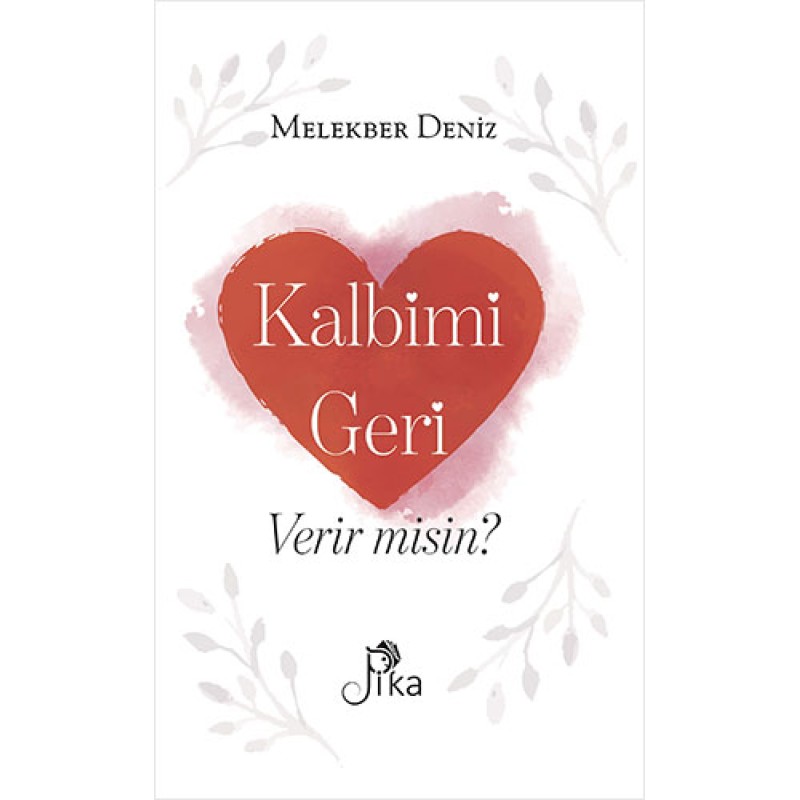 Kalbimi Geri Verir Misin? Kalbimi Geri Verir Misin?