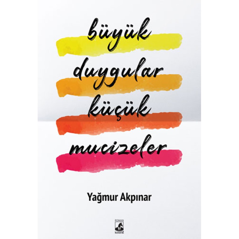 Büyük Duygular Küçük Mucizeler Büyük Duygular Küçük Mucizeler