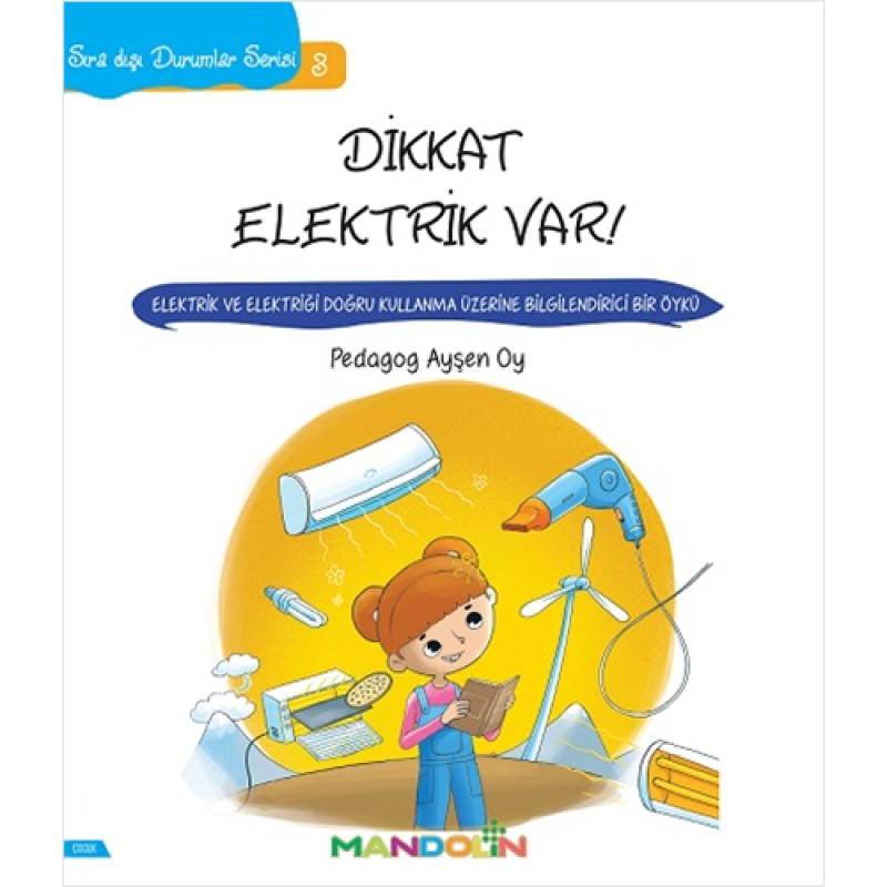 Sıra Dışı Durumlar Serisi 3 - Dikkat Elektrik Var! Sıra Dışı Durumlar Serisi 3 - Dikkat Elektrik Var!