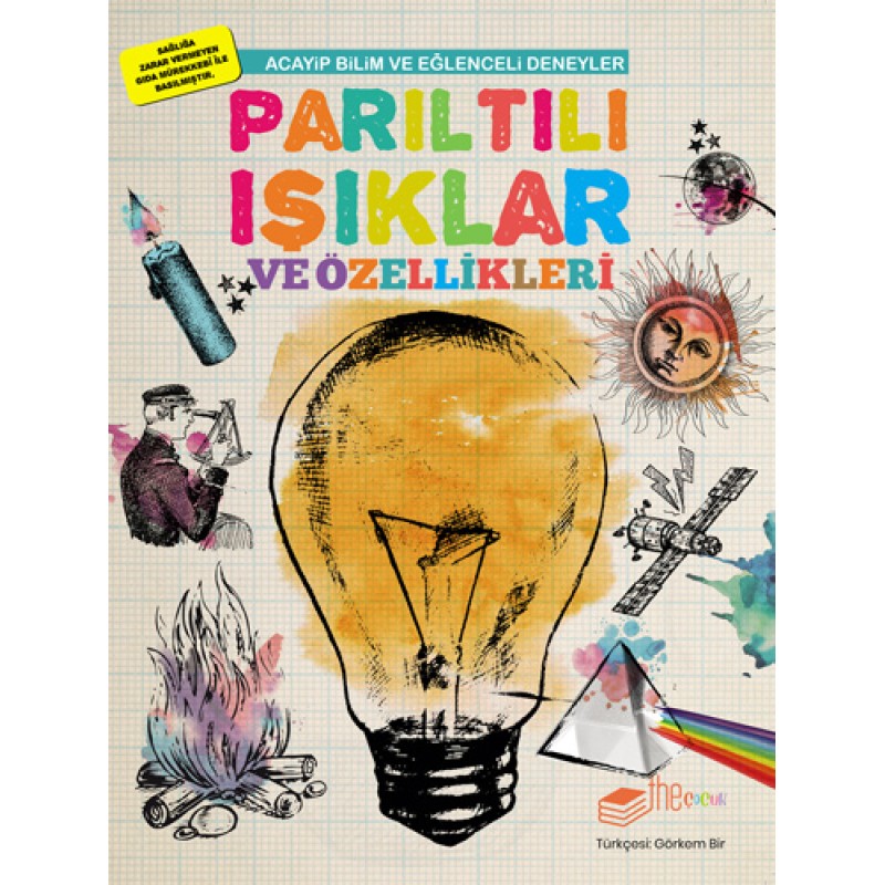 Parıltılı Işıklar ve Özellikleri