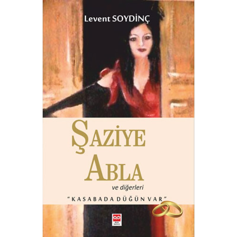 Şaziye Abla ve Diğerleri Şaziye Abla ve Diğerleri