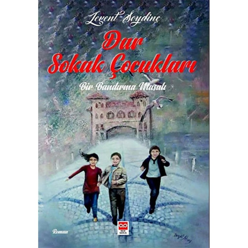 Dar Sokak Çocukları Dar Sokak Çocukları