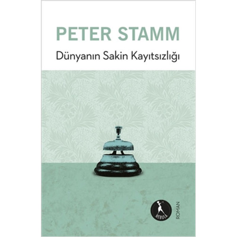 Dünyanın Sakin Kayıtsızlığı Dünyanın Sakin Kayıtsızlığı