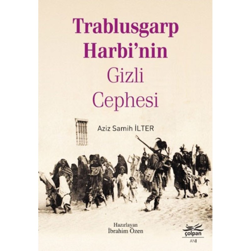 Trablusgarp Harbi'nin Gizli Cephesi