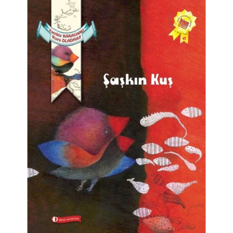 Şaşkın Kuş Şaşkın Kuş