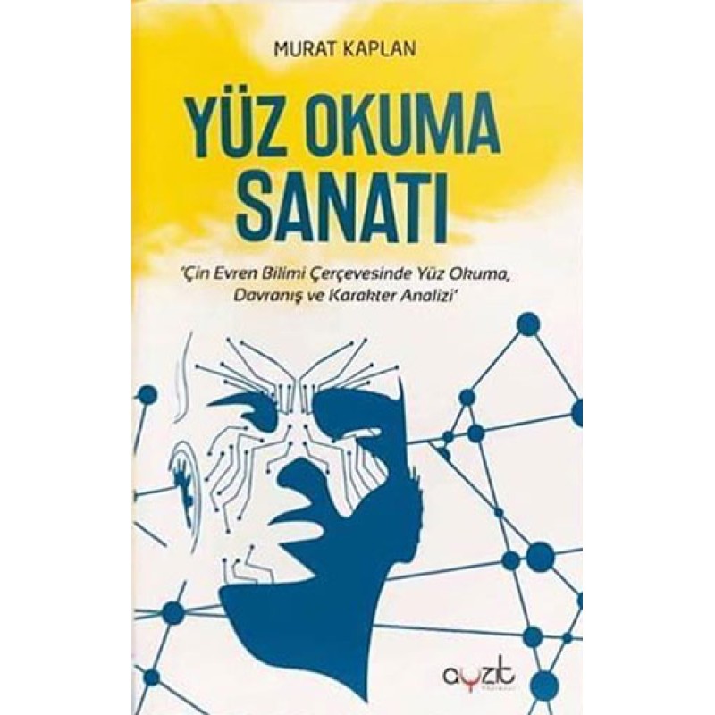Yüz Okuma Sanatı Yüz Okuma Sanatı