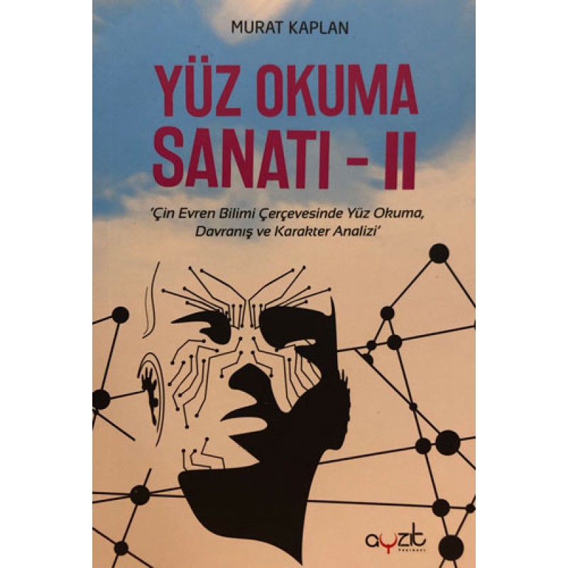 Yüz Okuma Sanatı - II