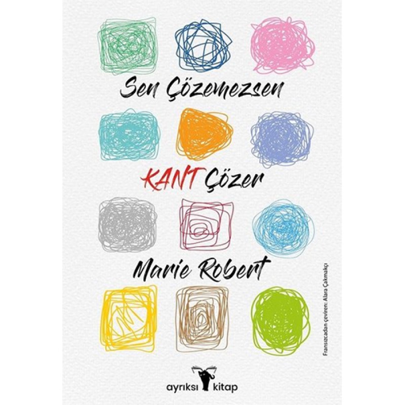 Sen Çözemezsen Kant Çözer