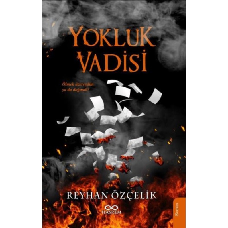 Yokluk Vadisi Yokluk Vadisi