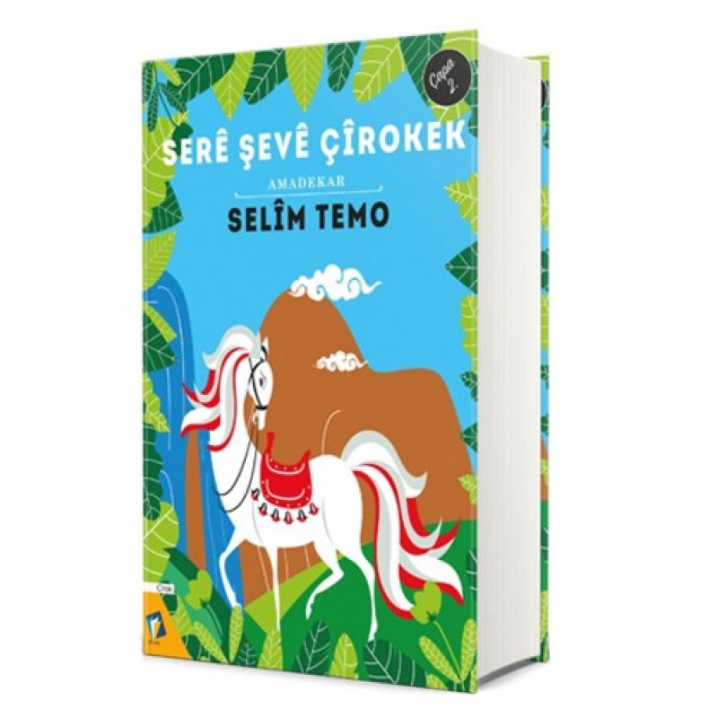 Sere Şeve Çirokek (Ciltli)