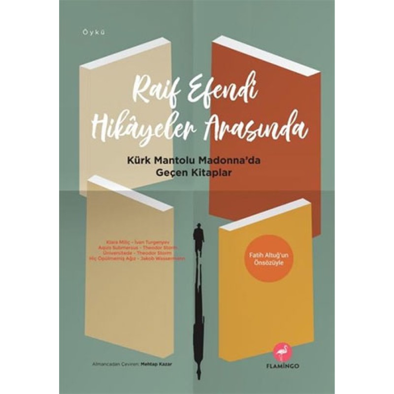 Raif Efendi Hikayeler Arasında Raif Efendi Hikayeler Arasında