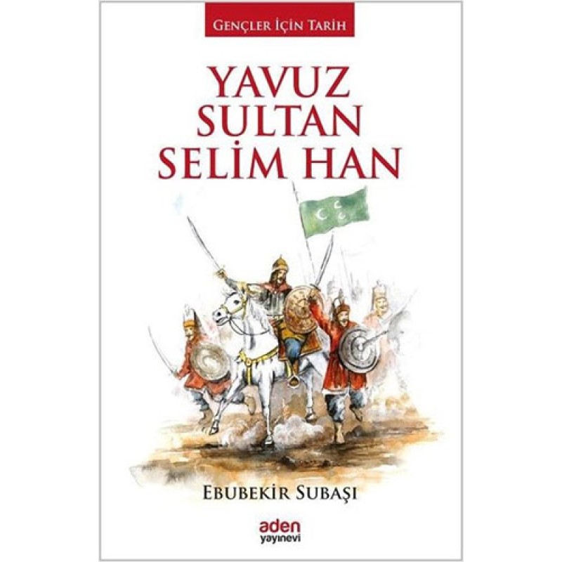 Yavuz Sultan Selim Han (Ciltli) Yavuz Sultan Selim Han (Ciltli)