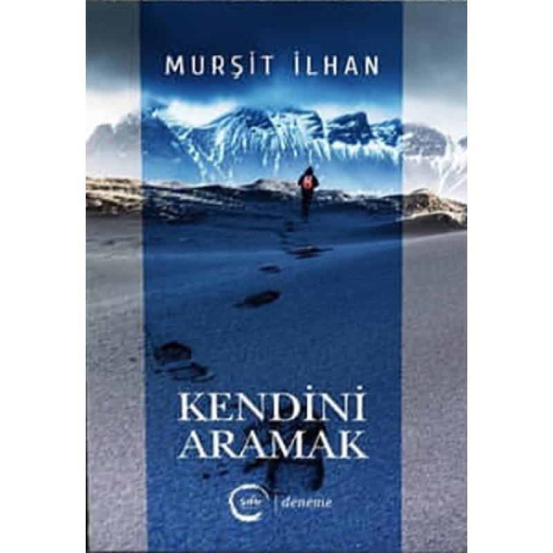Kendini Aramak Kendini Aramak