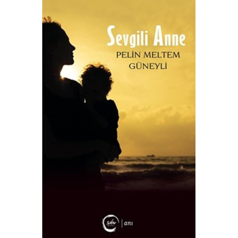 Sevgili Anne