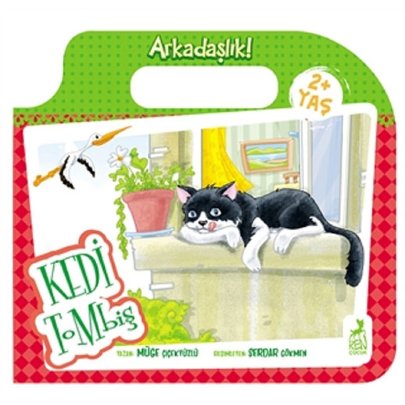 Kedin Tombiş - Arkadaşlık Kedin Tombiş - Arkadaşlık