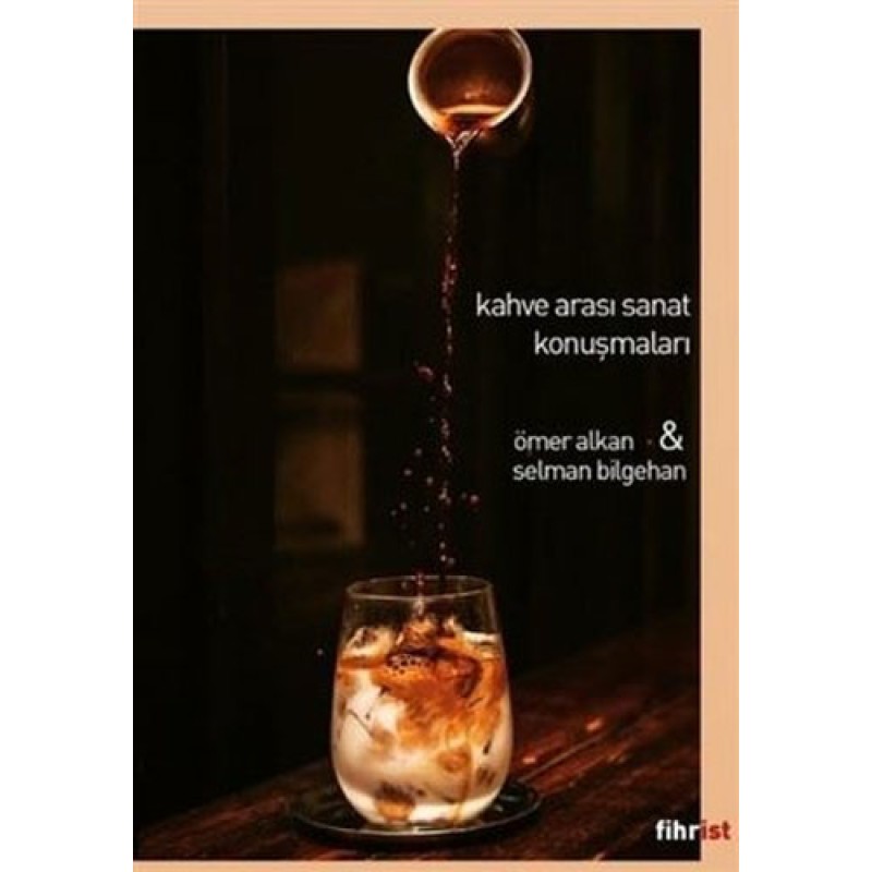Kahve Arası Sanat Konuşmaları Kahve Arası Sanat Konuşmaları