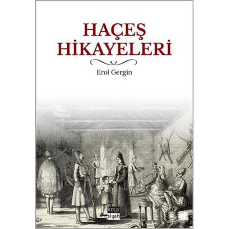 Haçeş Hikayeleri Haçeş Hikayeleri