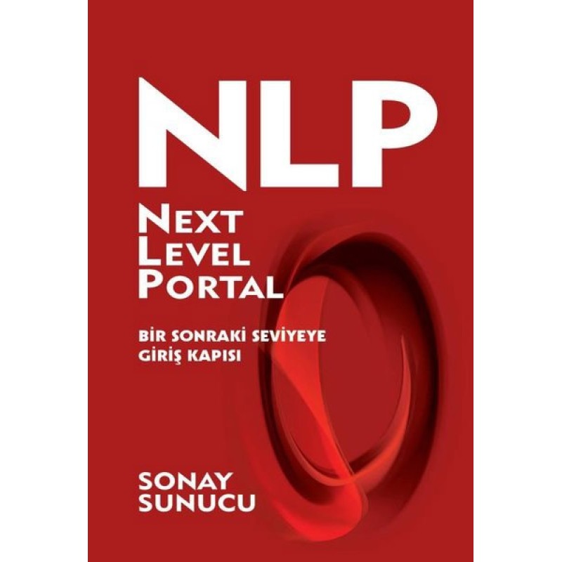 NLP Next Level Portal - Bir Sonraki Seviyeye Giriş Kapısı NLP Next Level Portal - Bir Sonraki Seviyeye Giriş Kapısı