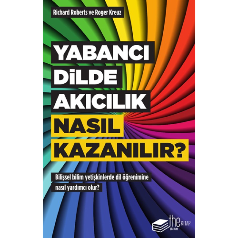 Yabancı Dilde Akıcılık Nasıl Kazanılır?